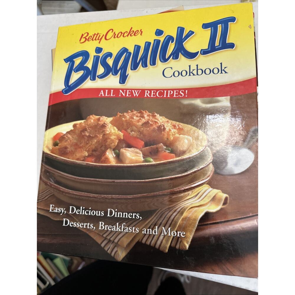 2004 General Mills Betty Crocker Bisquick II‎ Cook Book Spiral Bound Hard Cover